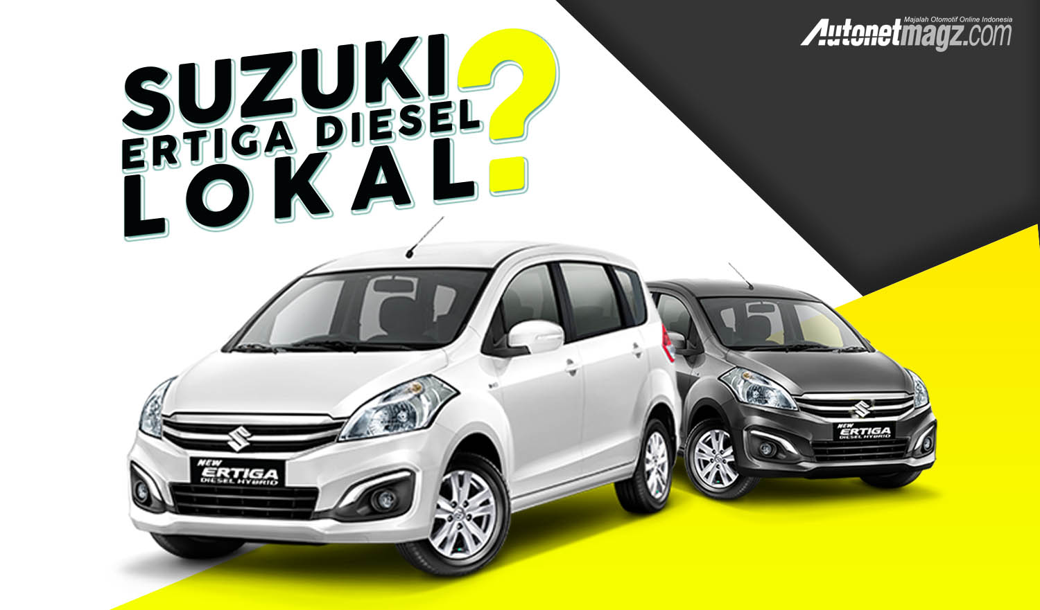 Berita, Suzuki Ertiga Diesel Mild Hybrid lokal: Suzuki Ertiga Diesel Mild Hybrid Akan Dibuat CKD?