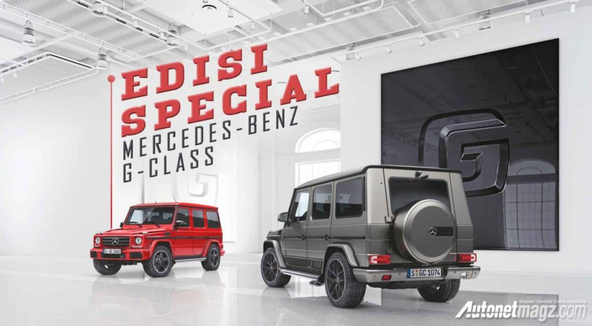 Mercedes-Benz Perkenalkan Dua Edisi Spesial dari G-Class Mercedes-Benz Perkenalkan Dua Edisi Spesial dari G-Class