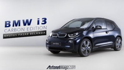 BMW Perkenalkan BMW i3 Carbon Edition, Khusus Pasar Belanda BMW Perkenalkan BMW i3 Carbon Edition, Khusus Pasar Belanda