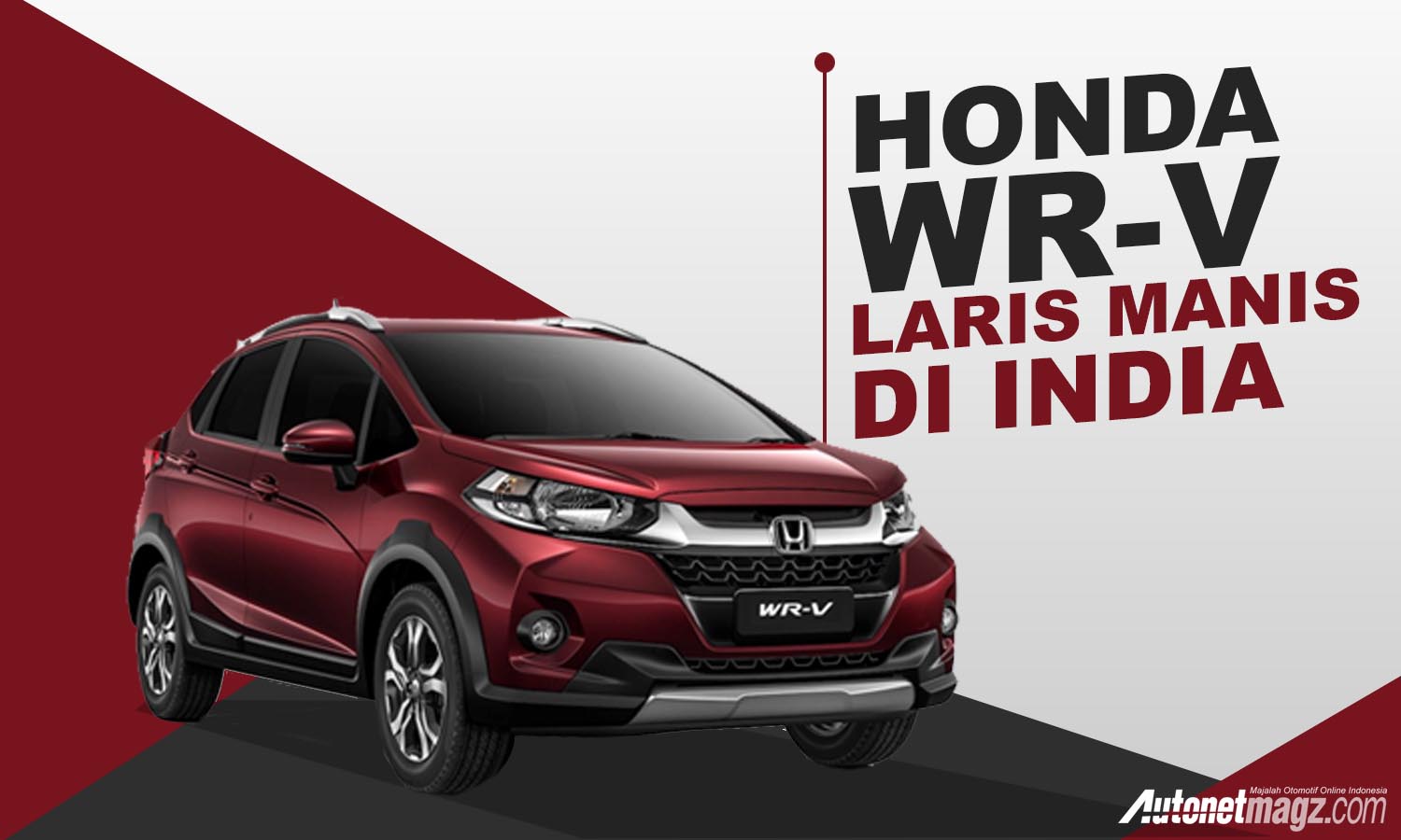 Berita, banner penjualan honda wrv: Honda WRV Laku Keras di India, Booking Menumpuk