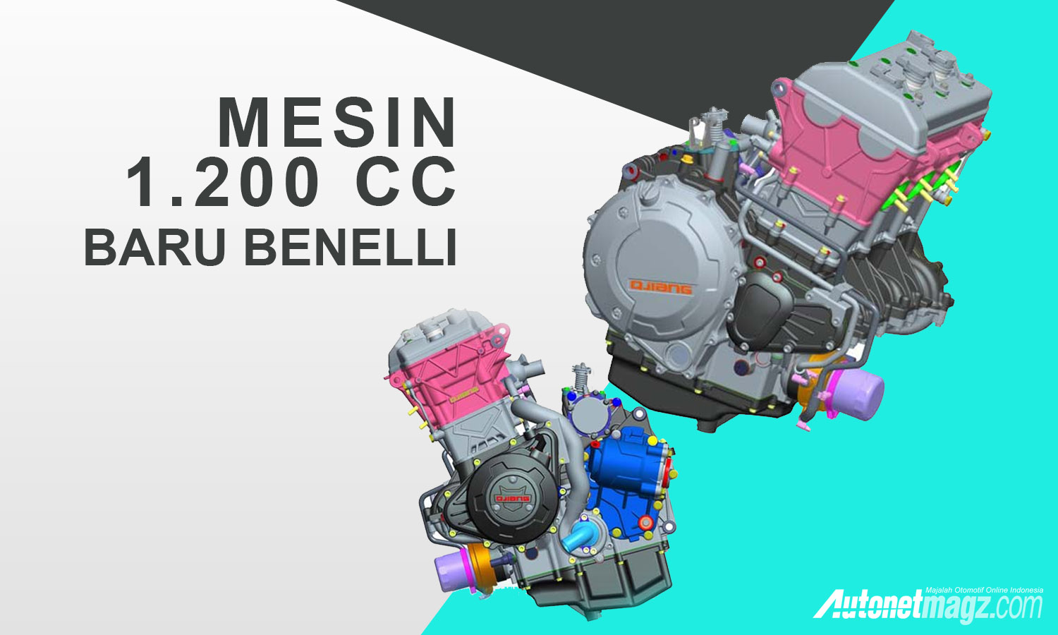 Benelli, mesin benelli 1200 cc: Benelli Produksi Mesin Baru Berkubikasi 1.200 cc