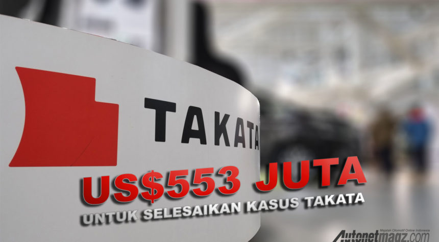 Toyota, BMW, Mazda, dan Subaru Setujui US$553 Juta Untuk Selesaikan Kasus Takata Toyota, BMW, Mazda, dan Subaru Setujui US$553 Juta Untuk Selesaikan Kasus Takata