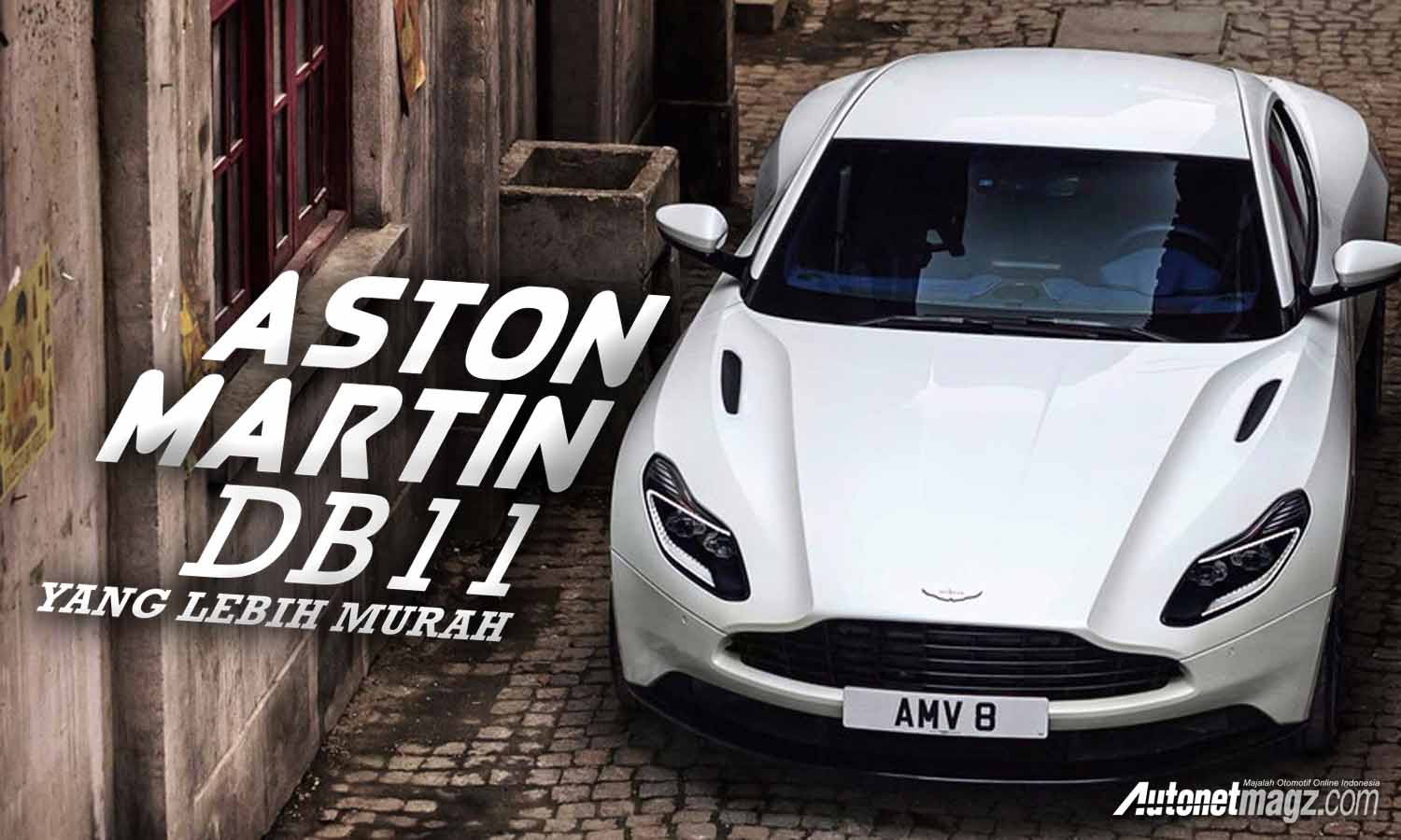 Aston Martin, Aston Martin DB11 4800 V8 cover: Aston Martin Rilis Varian Murah DB11, Pakai mesin AMG