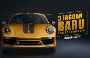 Porsche Indonesia Siap Masukkan Tiga Jagoan Baru