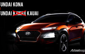 Di Portugal, Hyundai Kona Ganti Nama Jadi Hyundai Kauai! Di Portugal, Hyundai Kona Ganti Nama Jadi Hyundai Kauai!