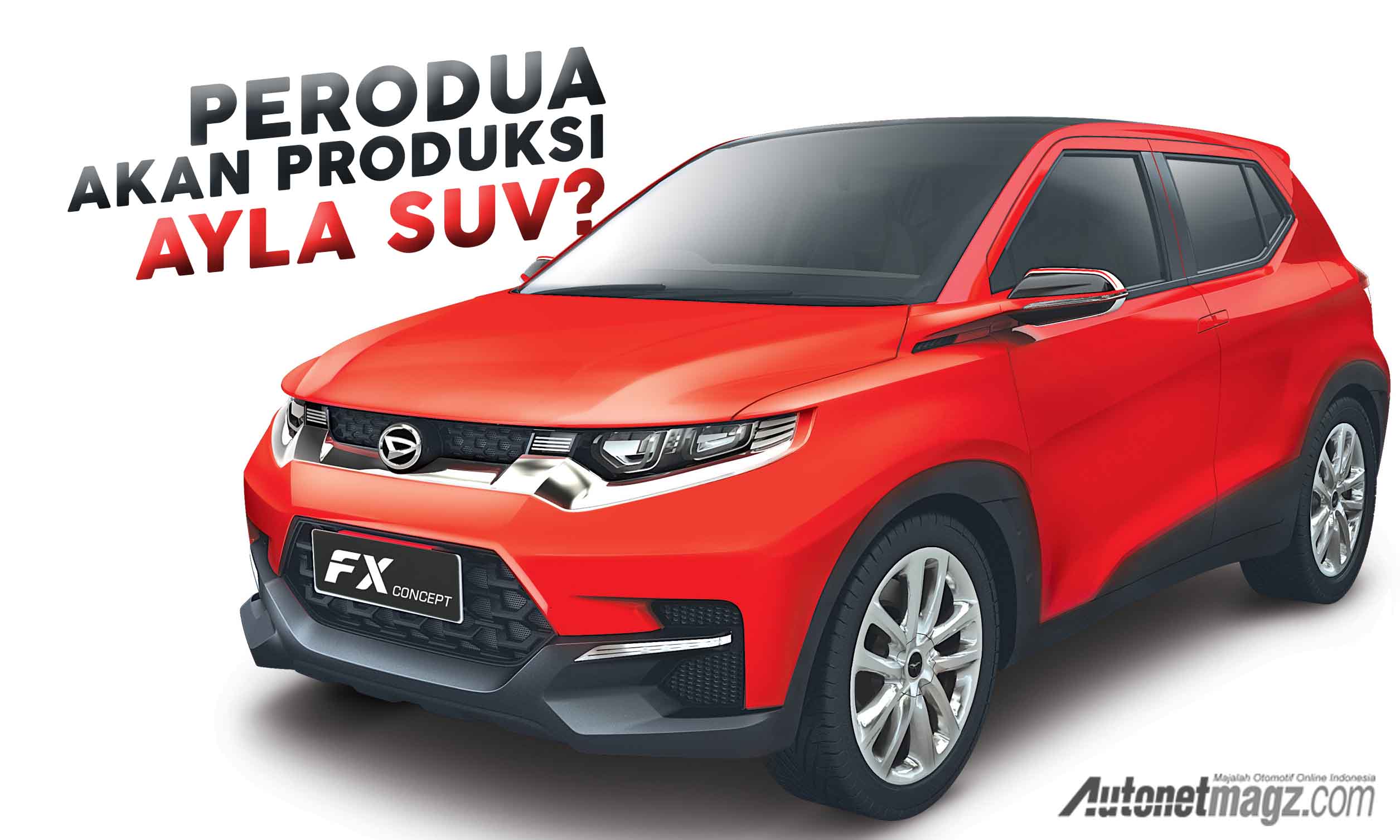 Berita, Daihatsu FX Concept: Perodua Serius Produksi Compact SUV, Akankah Menjadi Ayla Versi SUV?