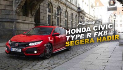 Honda Civic Type R FK8 Segera Merapat Ke Tanah Air, Unit Terbatas