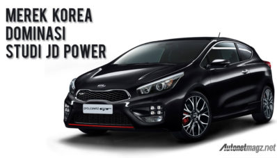 Studi Kualitas JD Power : Korea Berjaya, Italia-Inggris-Swedia Terpuruk Studi Kualitas JD Power : Korea Berjaya, Italia-Inggris-Swedia Terpuruk