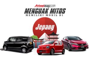 Menguak Mitos Memiliki Mobil di Jepang Menguak Mitos Memiliki Mobil di Jepang