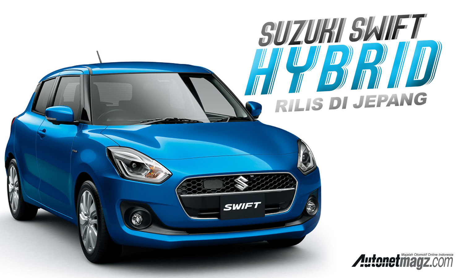 Berita, swift hybrid: Suzuki Swift Hybrid Dirilis di Jepang, Mampu 32 Km/Liter