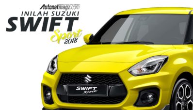 New Suzuki Swift Sport 2018 : Rilis September Mendatang New Suzuki Swift Sport 2018 : Rilis September Mendatang