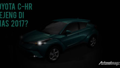 GIIAS 2017 : Toyota C-HR Bakal Tampil di Indonesia!