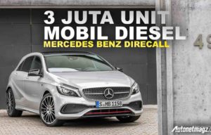 Mercedes Benz Recall 3 Juta Unit Produk Diesel di Eropa Mercedes Benz Recall 3 Juta Unit Produk Diesel di Eropa