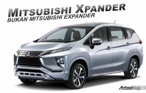 Mitsubishi Xpander, Inilah Nama Resminya! Bukan Expander! Mitsubishi Xpander, Inilah Nama Resminya! Bukan Expander!