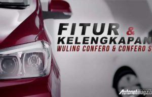 Inilah Detail Fitur Wuling Confero Di Indonesia