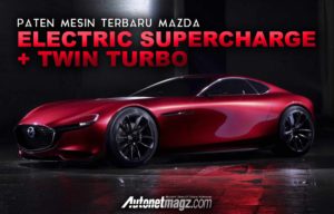 Paten Mesin Twin Turbo Dengan Supercharger Listrik Terbaru Mazda Paten Mesin Twin Turbo Dengan Supercharger Listrik Terbaru Mazda