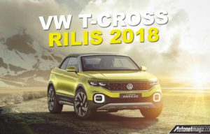 Volkswagen Akan Perkenalkan T-Cross Di 2018