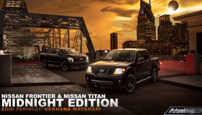 Nissan Midnight Edition Untuk Frontier, Titan, dan Titan XD Nissan Midnight Edition Untuk Frontier, Titan, dan Titan XD