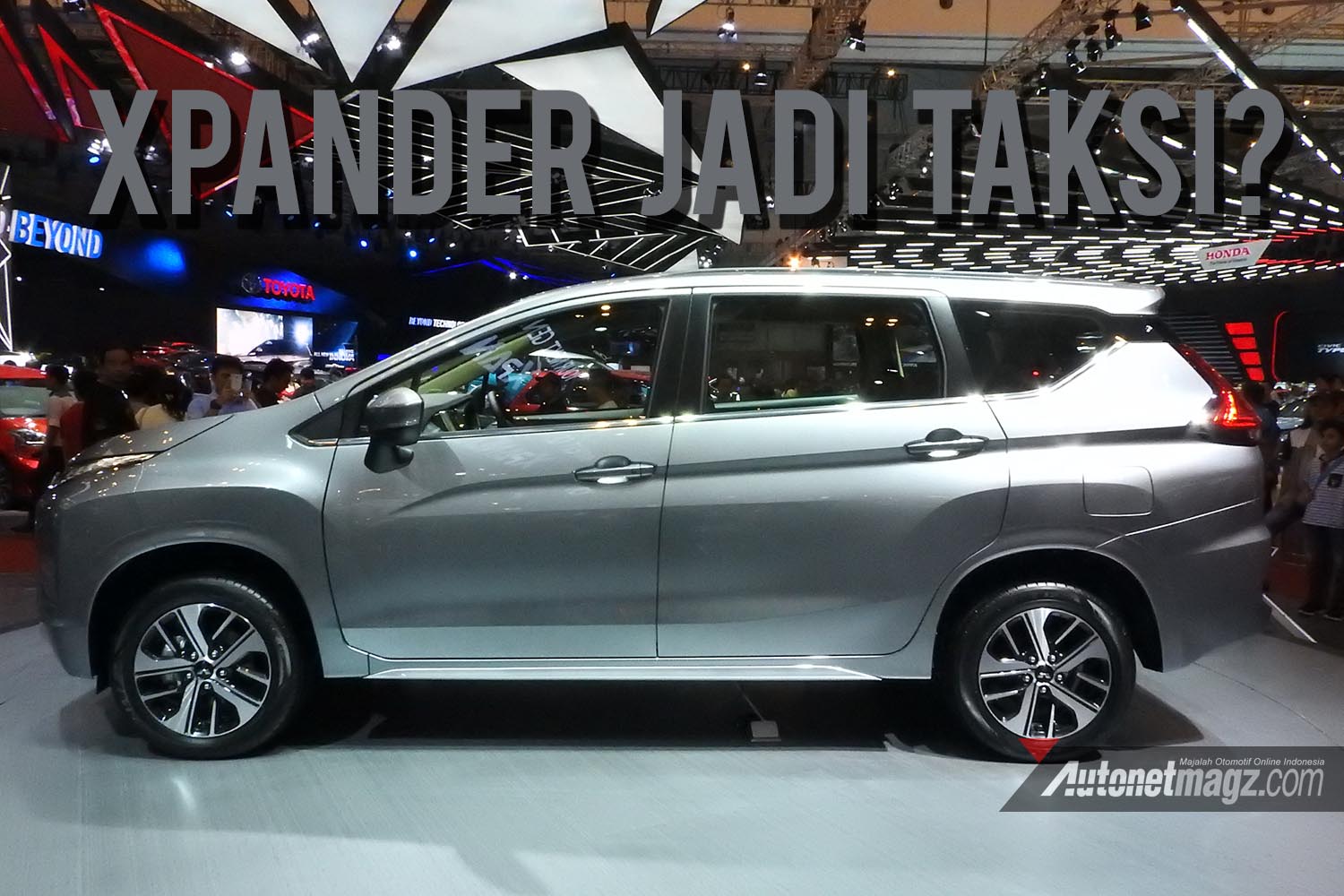 GIIAS 2017 : Apakah Mitsubishi Xpander Bakal Jadi Taksi?