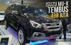GIIAS 2017: Harga Isuzu MU-X Tembus 498 Juta!