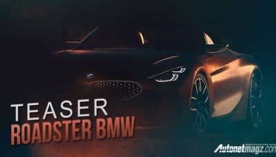 Teaser Wajah Depan BMW Z4 Roadster Diungkap Ke Publik Teaser Wajah Depan BMW Z4 Roadster Diungkap Ke Publik