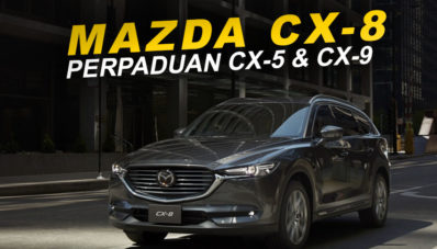 Mazda CX-8 Diperkenalkan di Jepang, Gabungan CX-5 Dan CX-9 Mazda CX-8 Diperkenalkan di Jepang, Gabungan CX-5 Dan CX-9