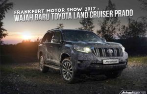 Frankfurt Motor Show 2017 : Wajah Baru Toyota Land Cruiser Prado Frankfurt Motor Show 2017 : Wajah Baru Toyota Land Cruiser Prado