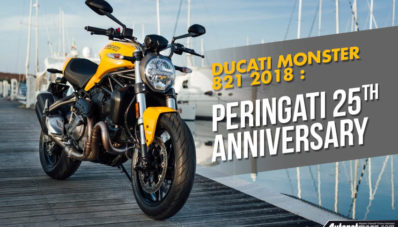 Rayakan Usia Ke-25, Ducati Monster Rilis Seri Monster 821 2018 Rayakan Usia Ke-25, Ducati Monster Rilis Seri Monster 821 2018