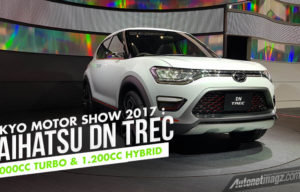 Tokyo Motor Show 2017 : Daihatsu DN Trec, Terios Jepang Bermesin 1000cc Turbo & 1200cc Hybrid
