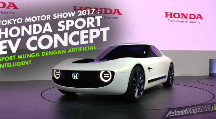 Tokyo Motor Show 2017 : Honda Perkenalkan Honda Sport EV Concept Tokyo Motor Show 2017 : Honda Perkenalkan Honda Sport EV Concept