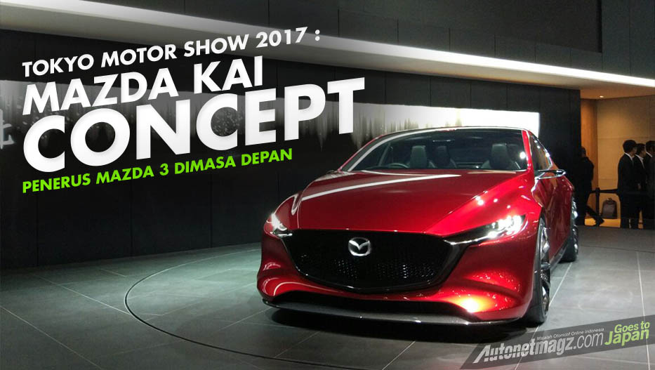 , Mazda Kai Concept cover: Mazda Kai Concept cover