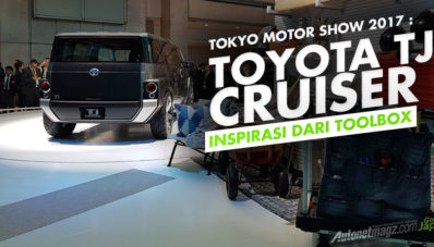 Tokyo Motor Show 2017 : Toyota TJ Cruiser, Inspirasi dari Sebuah Toolbox Tokyo Motor Show 2017 : Toyota TJ Cruiser, Inspirasi dari Sebuah Toolbox