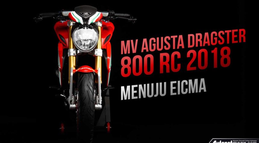 MV Agusta Dragster 800 RC 2018 Menuju EICMA 2017 MV Agusta Dragster 800 RC 2018 Menuju EICMA 2017