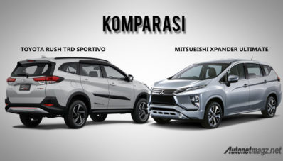Komparasi : Toyota Rush VS Mitsubishi Xpander Komparasi : Toyota Rush VS Mitsubishi Xpander