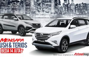 Beda 14 Juta, Ini Bedanya Toyota Rush dan Daihatsu Terios! Beda 14 Juta, Ini Bedanya Toyota Rush dan Daihatsu Terios!