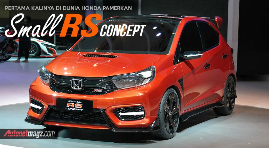 Berita, Honda-Small-RS-Concept-the-next-Brio-2019: IIMS 2018 : Honda Pamerkan Small RS Concept Bermuka Mobilio!