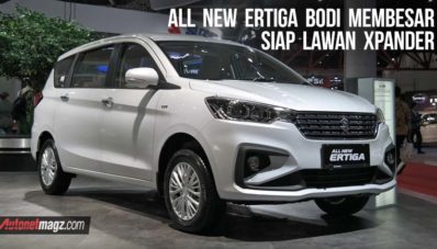 All New Suzuki Ertiga 2018 Resmi Meluncur, Siap Lawan Xpander! All New Suzuki Ertiga 2018 Resmi Meluncur, Siap Lawan Xpander!