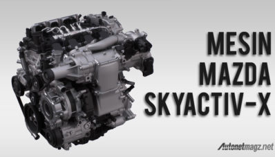Driving Impression Mesin SKYACTIV-X Mazda di Jepang : Mesin Bensin Terbaik? Driving Impression Mesin SKYACTIV-X Mazda di Jepang : Mesin Bensin Terbaik?