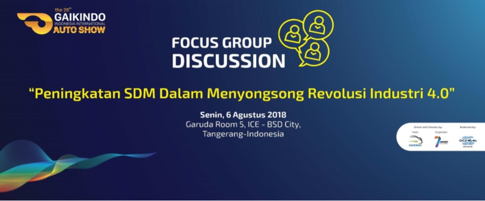 Berita, FGD GIIAS 2018 0: FGD GIIAS 2018 : Bersama Membangun SDM Industri Indonesia