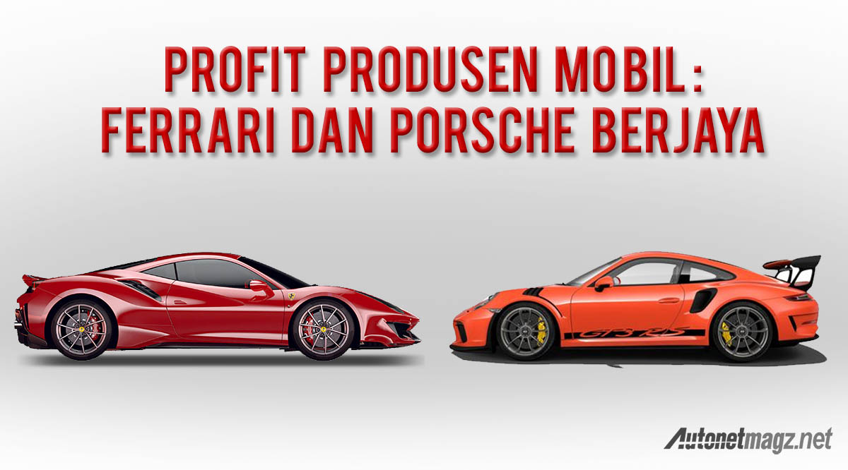 Ferrari, keuntungan penjualan mobil: Untung-Rugi Merek Premium : Ferrari dan Porsche Berjaya, Bentley dan Tesla Rugi