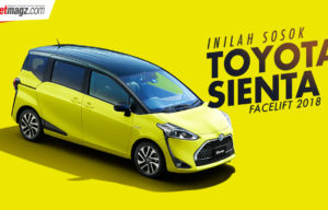 Toyota Sienta Facelift 2018 Dirilis Resmi, Berubah Banyak? Toyota Sienta Facelift 2018 Dirilis Resmi, Berubah Banyak?
