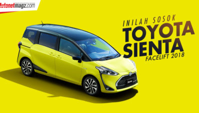 Toyota Sienta Facelift 2018 Dirilis Resmi, Berubah Banyak? Toyota Sienta Facelift 2018 Dirilis Resmi, Berubah Banyak?