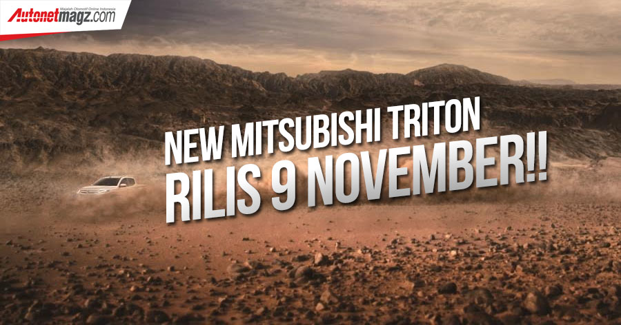 Berita, Mitsubishi rilis new triton: New Mitsubishi Triton Rilis Resmi 9 November Mendatang!!