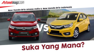 Wajah Baru Honda Brio 2018, Pilih Versi India Atau Indonesia? Wajah Baru Honda Brio 2018, Pilih Versi India Atau Indonesia?