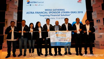 Astra Financial Matangkan Persiapan Jelang GIIAS 2019 Astra Financial Matangkan Persiapan Jelang GIIAS 2019