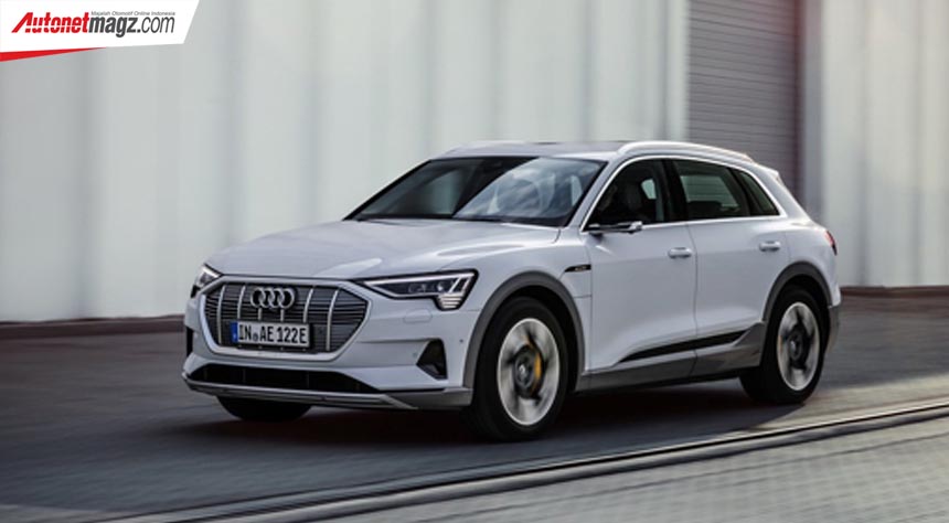 Audi, Audi e-Tron 50 2019: Audi e-Tron 50 : Mobil Listrik  Audi Paling Murah