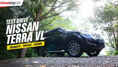 Test Drive Nissan Terra VL : Opsi SUV Ladder Frame Anti Mainstream Test Drive Nissan Terra VL : Opsi SUV Ladder Frame Anti Mainstream