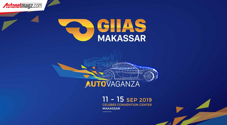 Berita, GIIAS Makassar 2019: GIIAS Series Makassar Resmi Dimulai Hari Ini!