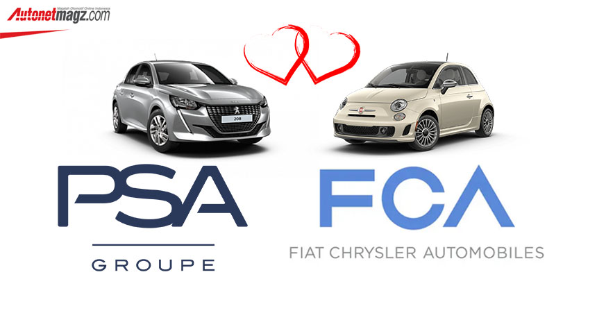 Berita, Fiat PSA Merger: PSA dan FCA Resmi Umumkan Kemungkinan Merger