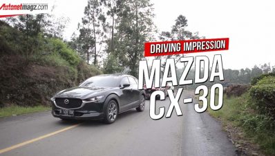 Driving Impression Mazda CX-30 Di Mazda Media Drive 2020 Driving Impression Mazda CX-30 Di Mazda Media Drive 2020